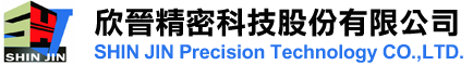 SHIN JIN Precision Technology CO.,LTD.